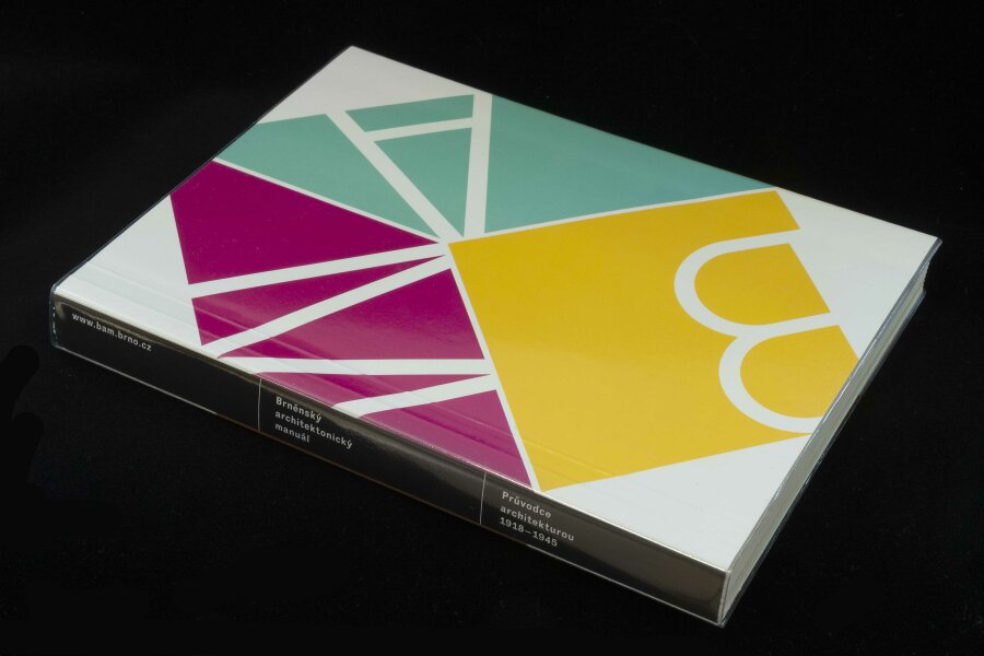 Brno Architecture Manual: Architectural Guide 1918–1945